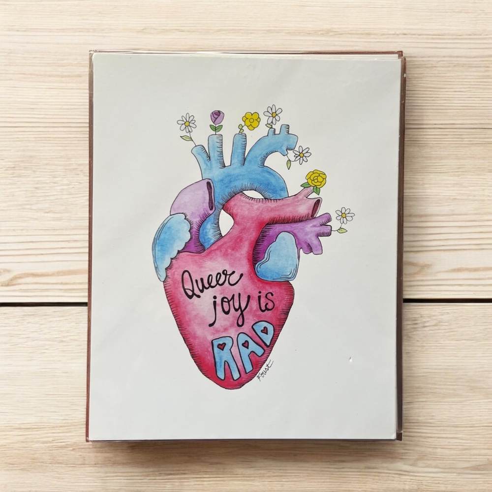 Hand Painted Water Color Art “Queer Joy is Rad”.